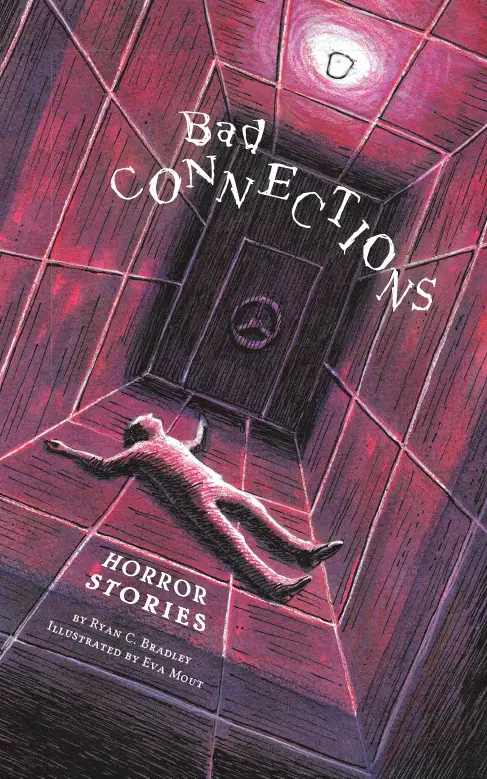 The cover of Bad Connections. A body lays prone in an off kilter room in front of a bulkhead door. 