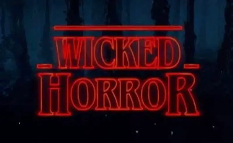 Coming Soon to Wicked Horror TV Coming Soon to Wicked Horror TV