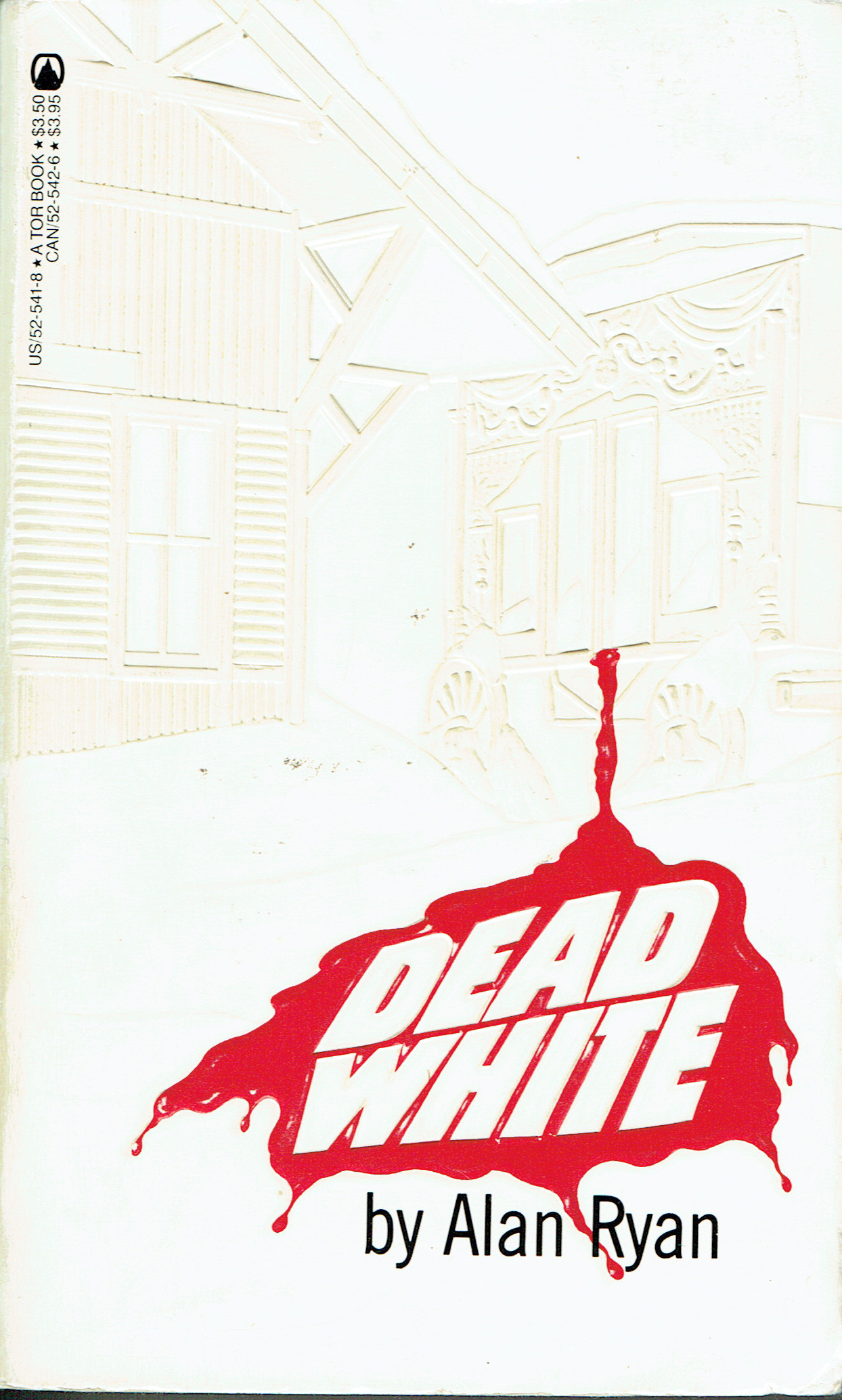 Dead White Cover - all-white field with raised depot and train and Dead White title by Alan Ryan in blood red splotch