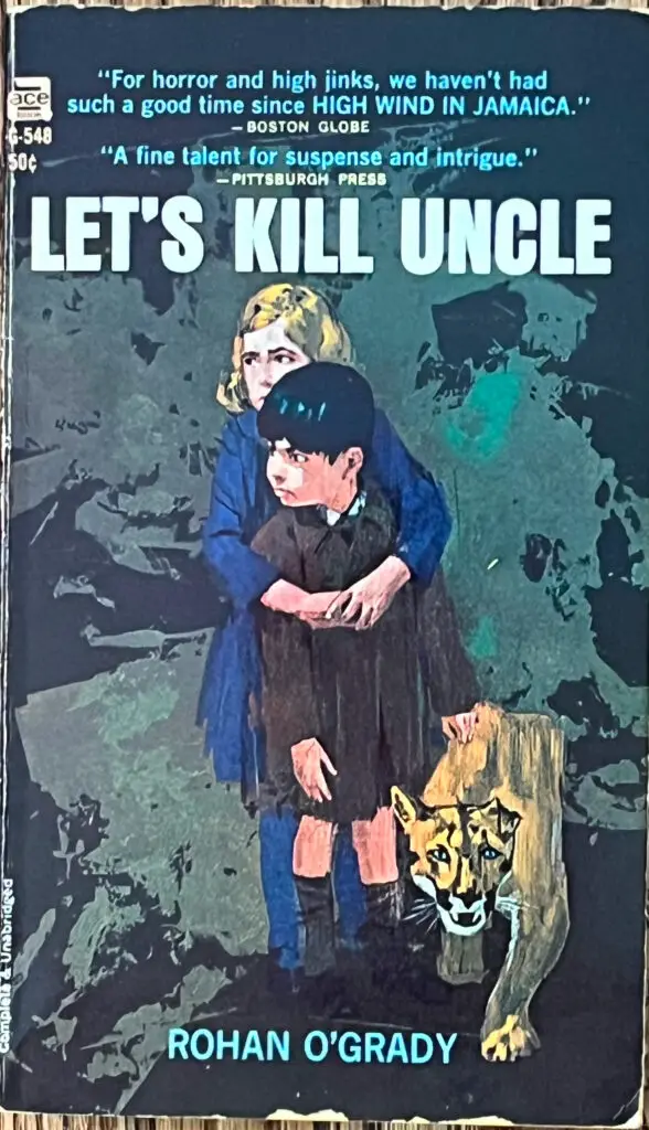 A vintage copy of Rohan O'Grady's "Let's Kill Uncle."