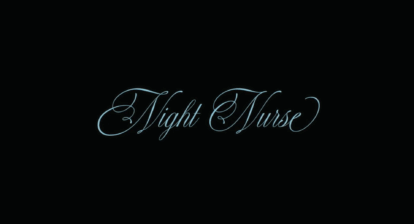 Night Nurse was released earlier this summer.