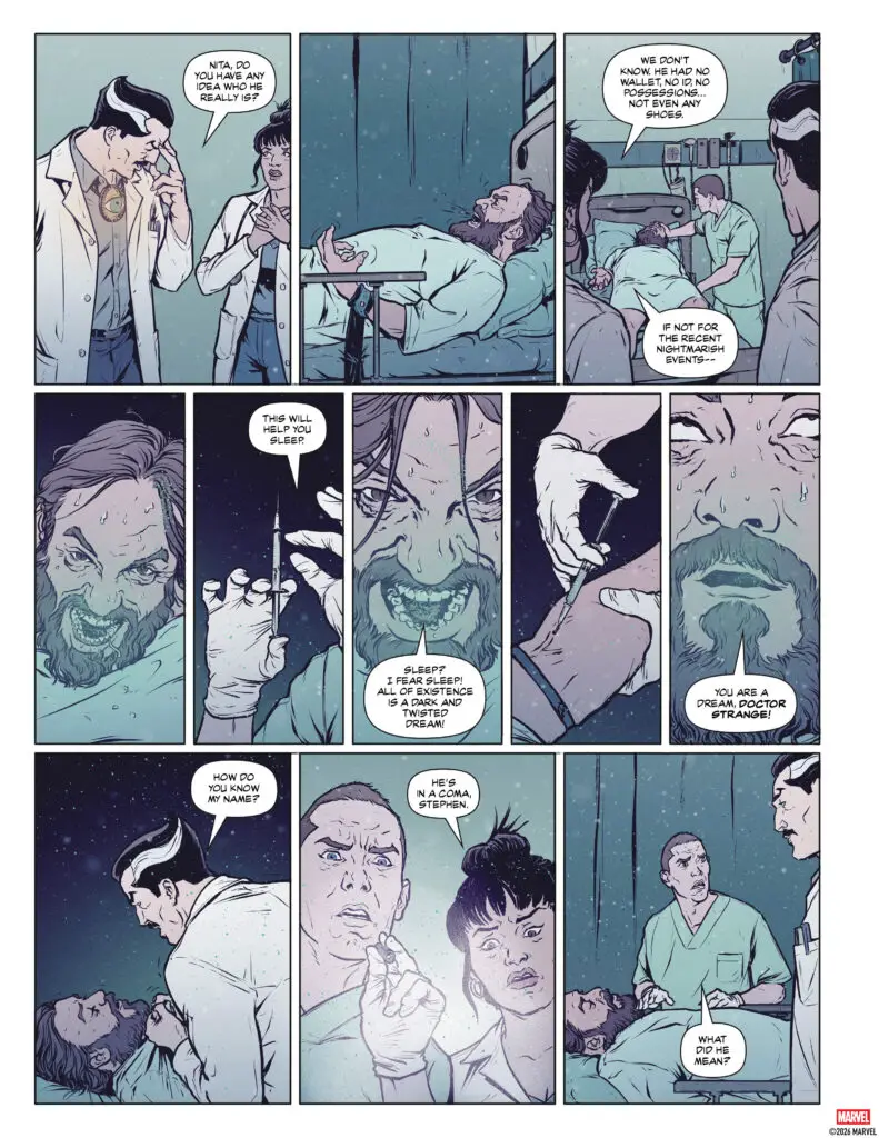 Strange reacts to the experience and the man struggles and is given an injection