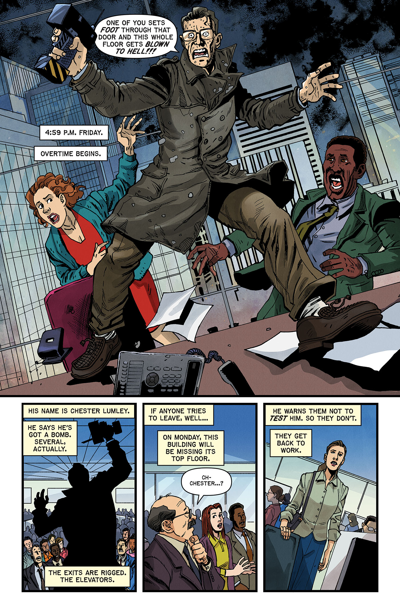 Page 3 In a large pane we see a man with a gun standing on a conference table - He is CHester Lumley and he says he has a bomb and come Monday the top floor of the bulding won't be there, but people go back to work