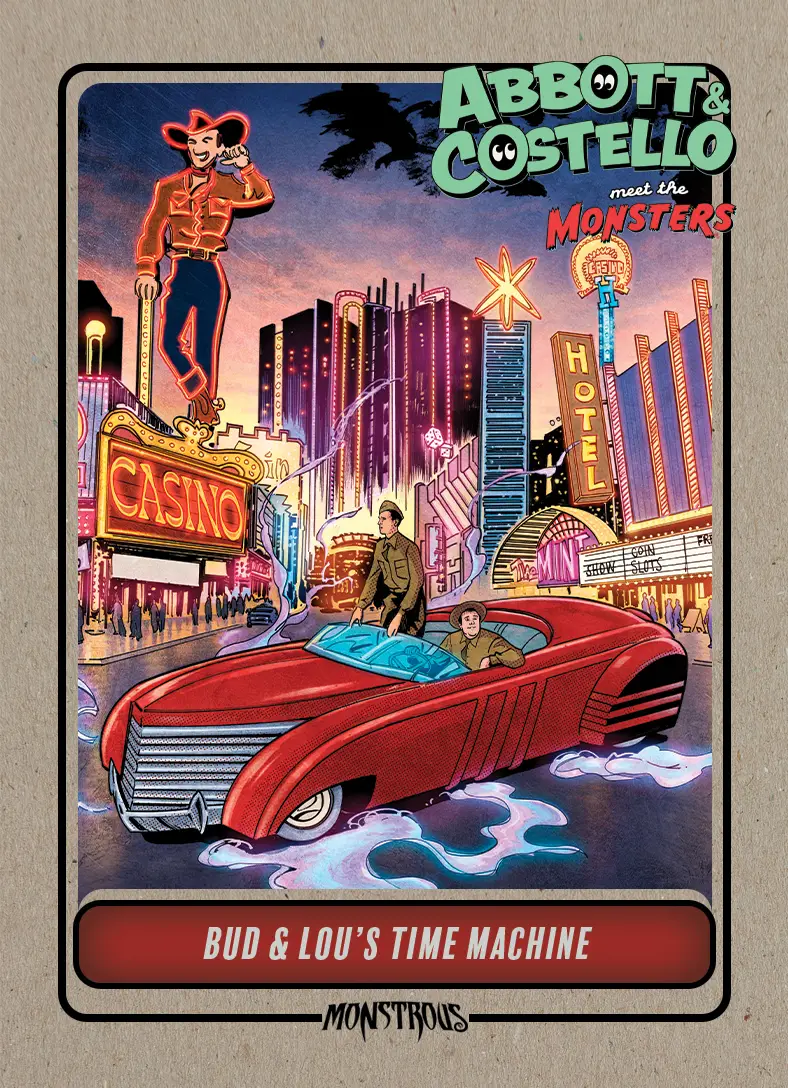 Abbott and Costello Time Travel Card - big red car drives through vegas