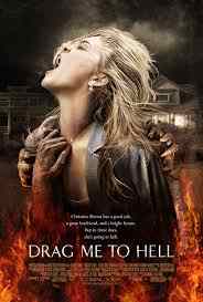 The poster for the Sam Raimi horror film Drag Me to Hell.