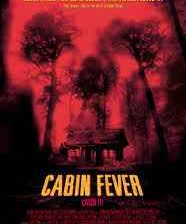 Poster for Eli Roth's horror film cabin fever.