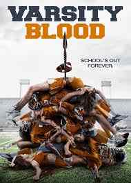 Poster for Jake Helgren's Varsity Blood.