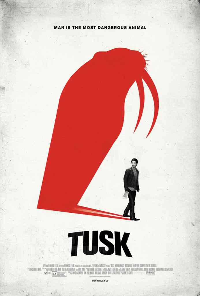 Poster for the Kevin Smith Film Tusk.