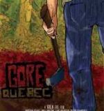 Poster for Jean Benoit Lauzon's Gore, Quebec.