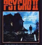 Psycho 2 directed by Richard Franklin.