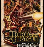 Hobo With a Shotgun poster