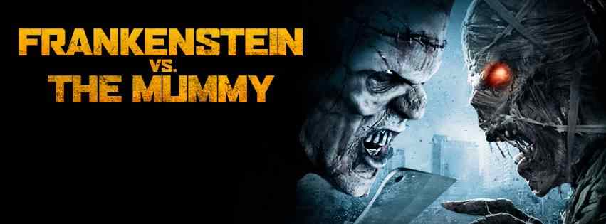 Frankenstein vs. The Mummy 2015