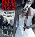 The House Across The Street Poster