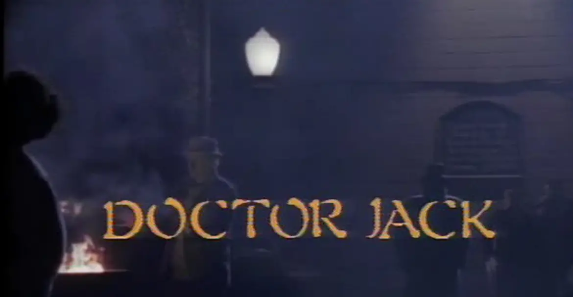 Friday the 13th - "Doctor Jack"
