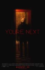 Adam Wingards Youre next starring Joe Swanberg and AJ Bowen.