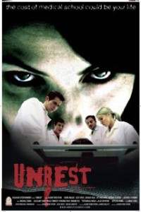 Unrest directed by Jason Todd Ipson.