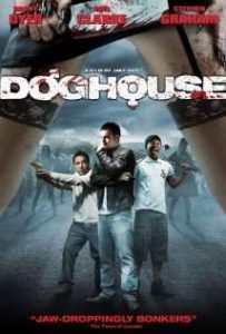 Dog house starring Danny Dyer.