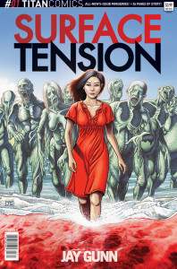 The primary cover to Jay Gunn's first issue of "Surface Tension"