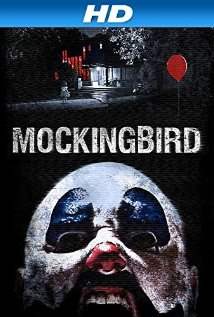 Found footage horror movies Mockingbird.