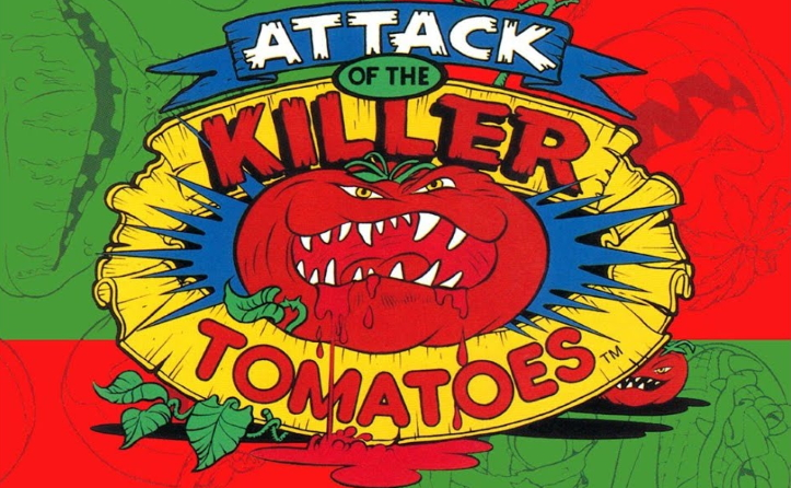 Attack of the killer tomatoes 