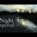 The Night Whispered