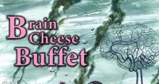 extreme horror Brain Cheese Buffet by Edward Lee