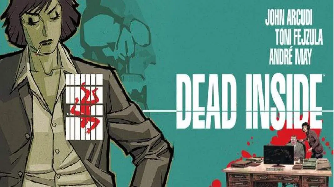 Dead Inside Script Comic Review: Dead Inside Volume 1 Is A Gritty Collection With A ...