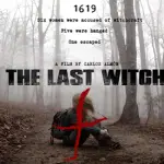 The Last Witch - The Last Witch Movie