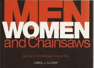 Men Women and Chainsaws