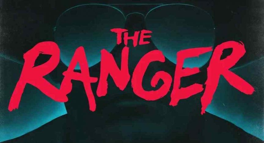Banner poster for The Ranger Movie