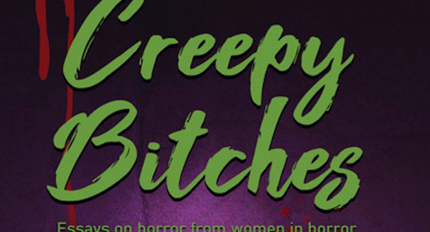 Creepy Bitches