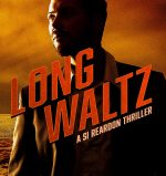 Long Waltz Cover - novel by Sidney Williams