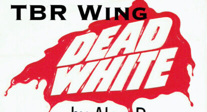 From the TBR Wing over Dead White cover title