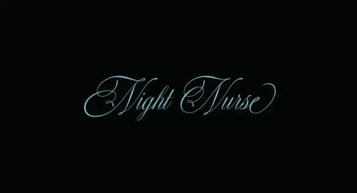 Night Nurse was released earlier this summer.