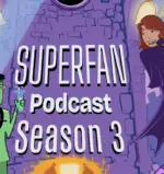 Superfan Season 3 Podcast Logo